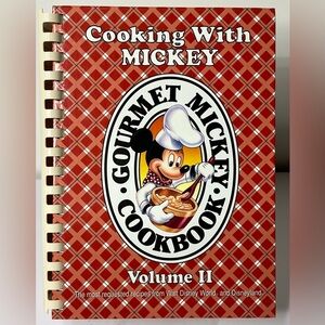 Cooking With Mickey Volume‎ II The Most Requested Recipes Walt Disney Cookbook